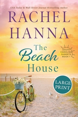 The Beach House by Hanna, Rachel