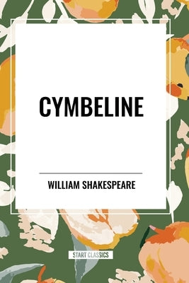 Cymbeline by Shakespeare, William