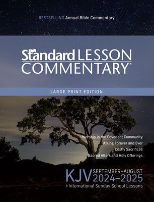 KJV Standard Lesson Commentary(r) Large Print Edition 2024-2025 by Standard Publishing