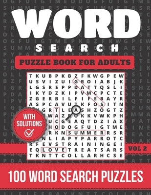 Word Search Book: Word Search Puzzle Book For Adults With Solutions: Over 100 Word Search Puzzles - Large Word Find Book For Adults And by Kuz, Blue