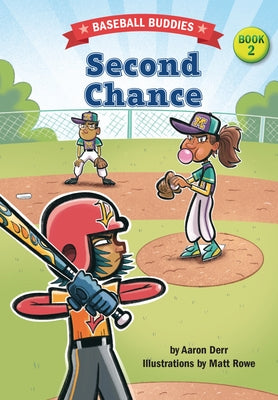 Second Chance: A Baseball Buddies Story by Derr, Aaron