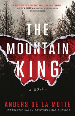 The Mountain King by De La Motte, Anders