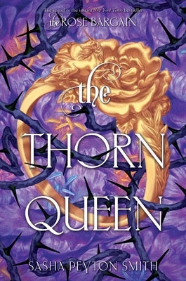 The Thorn Queen by Smith, Sasha Peyton