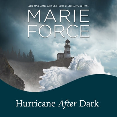 Hurricane After Dark by Force, Marie