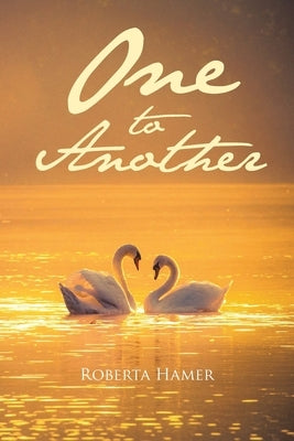 One to Another by Hamer, Roberta
