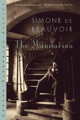 The Mandarins by Beauvoir, Simone De