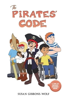 The Pirates' Code by Gibbons-Wolf, Susan