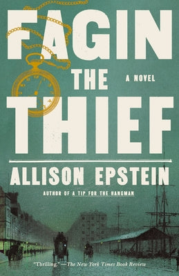 Fagin the Thief by Epstein, Allison