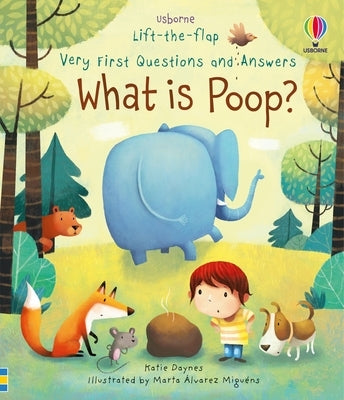 Very First Questions and Answers What Is Poop? by Daynes, Katie