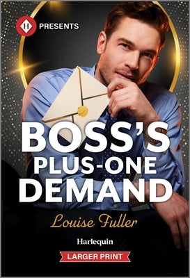 Boss's Plus-One Demand by Fuller, Louise