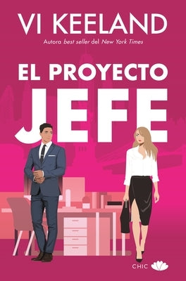 Proyecto Jefe, El by Keeland, VI