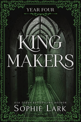 Kingmakers: Year Four (Standard Edition) by Lark, Sophie