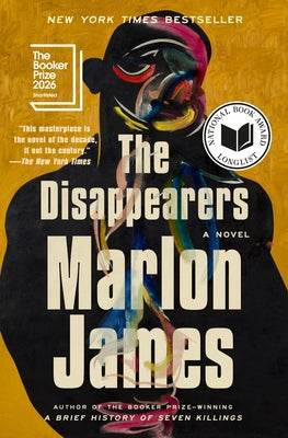 The Disappearers by James, Marlon