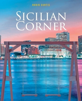 Sicilian Corner by Curtis, Robin