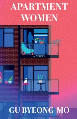 Apartment Women by Byeong-Mo, Gu