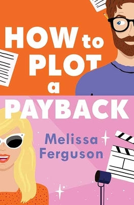 How to Plot a Payback by Ferguson, Melissa