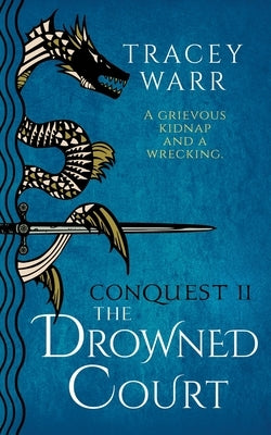 The Drowned Court by Warr, Tracey