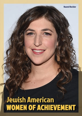 Jewish American Women of Achievement by Rockler, Naomi