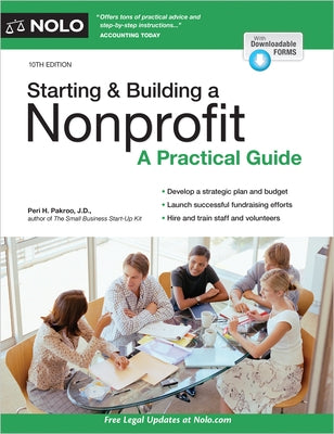 Starting & Building a Nonprofit: A Practical Guide by Pakroo, Peri