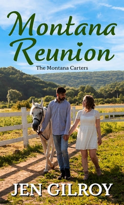 Montana Reunion by Gilroy, Jen