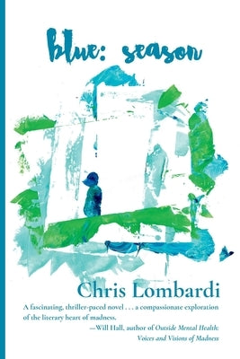 blue: season by Lombardi, Chris