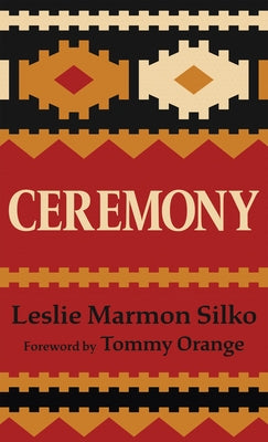 Ceremony by Silko, Leslie Marmon