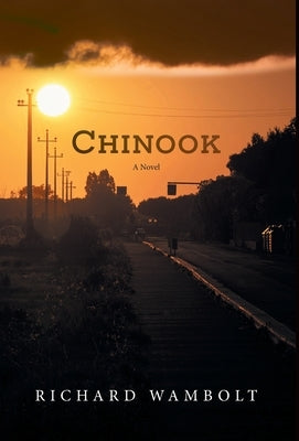 Chinook by Wambolt, Richard