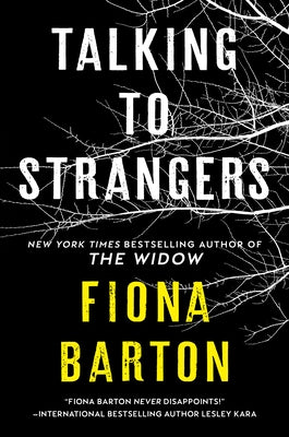 Talking to Strangers by Barton, Fiona