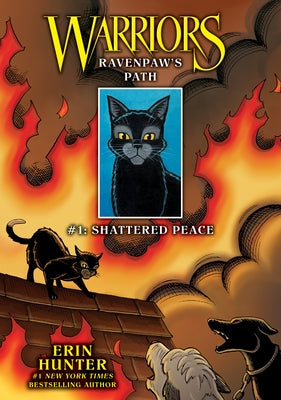 Ravenpaw's Path #1: Shattered Peace: Shattered Peace by Hunter, Erin