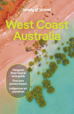 Lonely Planet West Coast Australia 11 by Planet, Lonely