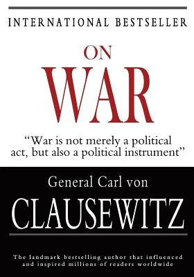 On War by Von Clausewitz, Carl