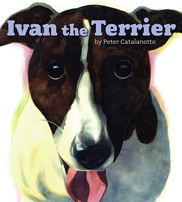 Ivan the Terrier by Catalanotto, Peter