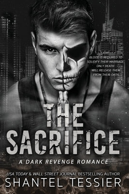 The Sacrifice by Tessier, Shantel