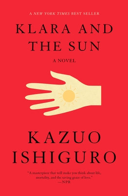 Klara and the Sun: A GMA Book Club Pick by Ishiguro, Kazuo