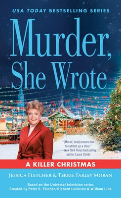 Murder, She Wrote: A Killer Christmas by Fletcher, Jessica