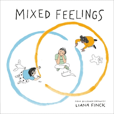 Mixed Feelings by Finck, Liana