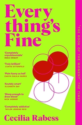 Everything's Fine: The Completely Addictive 'Should They - Shouldn't They' Romance by Rabess, Cecilia