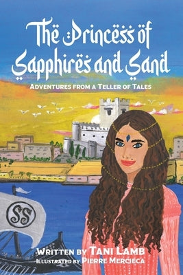 The Princess of Sapphires and Sand by Lamb, Tani