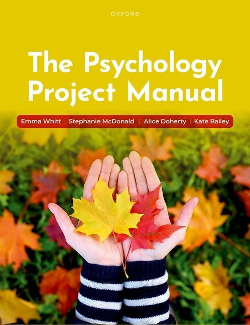 Psychology Project Manual by Whitt, Emma