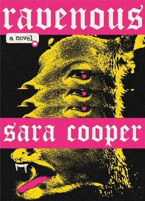 Ravenous by Cooper, Sara