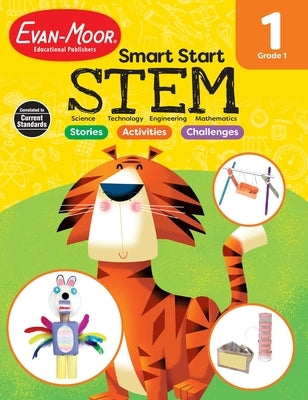 Smart Start: Stem, Grade 1 Workbook by Evan-Moor Educational Publishers