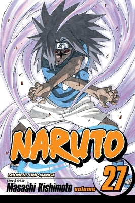 Naruto, Vol. 27 by Kishimoto, Masashi