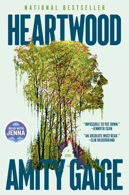 Heartwood (a Read with Jenna Pick) by Gaige, Amity
