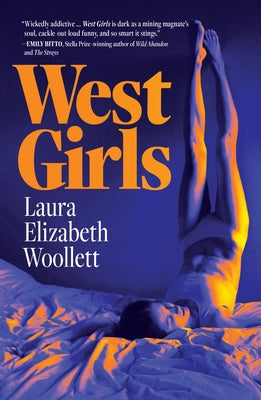 West Girls by Woollett, Laura Elizabeth