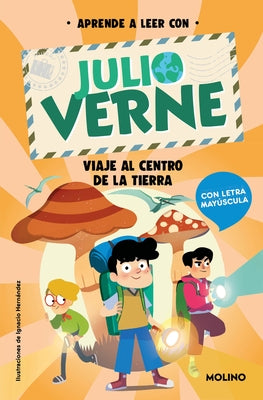 Viaje Al Centro de la Tierra: En Letra May?scula Para Aprender a Leer / Journey to the Center of the Earth: In Uppercase Letters by Verne, Julio