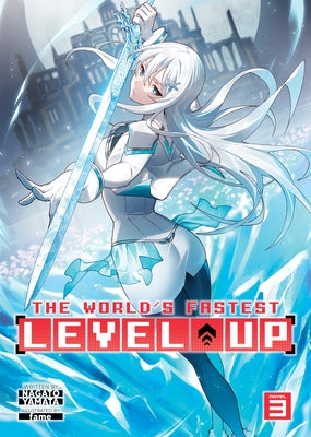 The World's Fastest Level Up (Light Novel) Vol. 3 by Yamata, Nagato