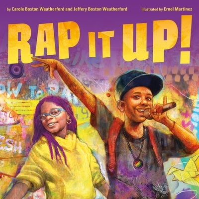 Rap It Up! by Weatherford, Carole Boston