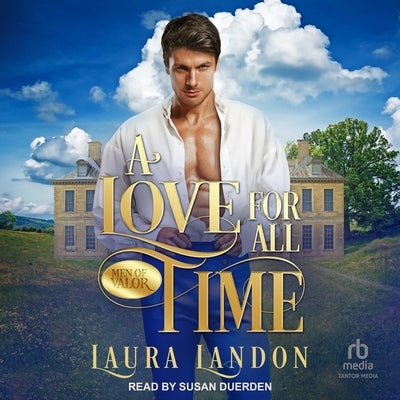 A Love for All Time by Landon, Laura