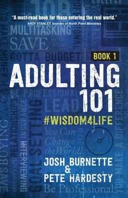 Adulting 101 Book 1: #Wisdom4life by Burnette, Josh
