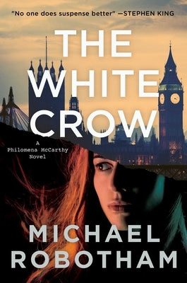 The White Crow by Robotham, Michael